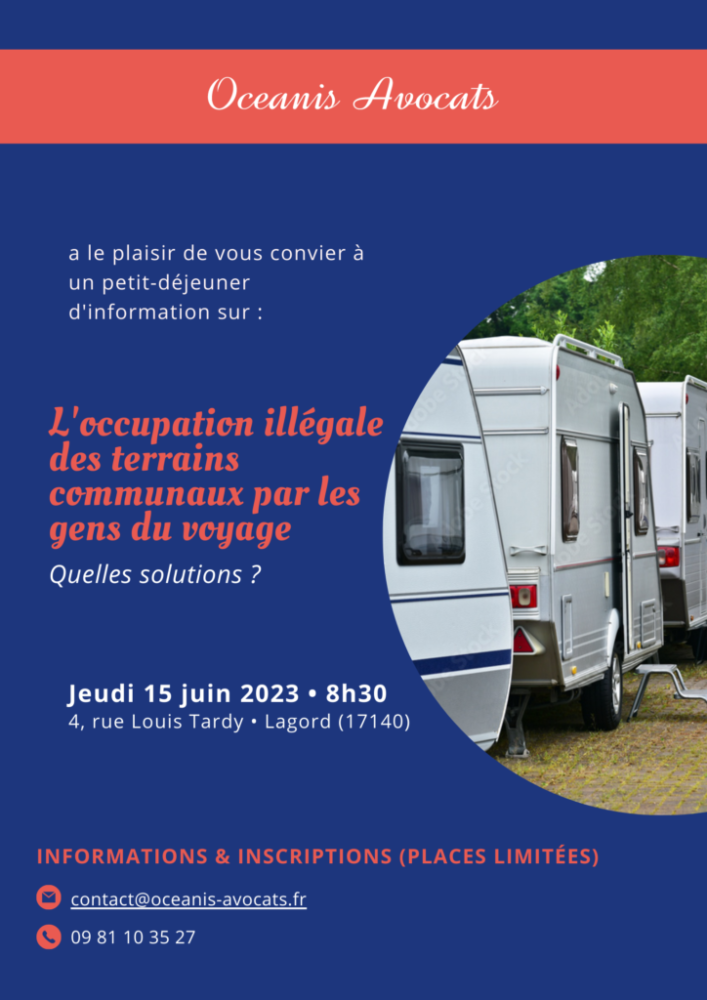 Petit déjeuner juridique « L’occupation illégale des terrains communaux par les gens du voyage : Quelles solutions ? »