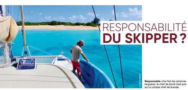 Responsabilité du skipper ?